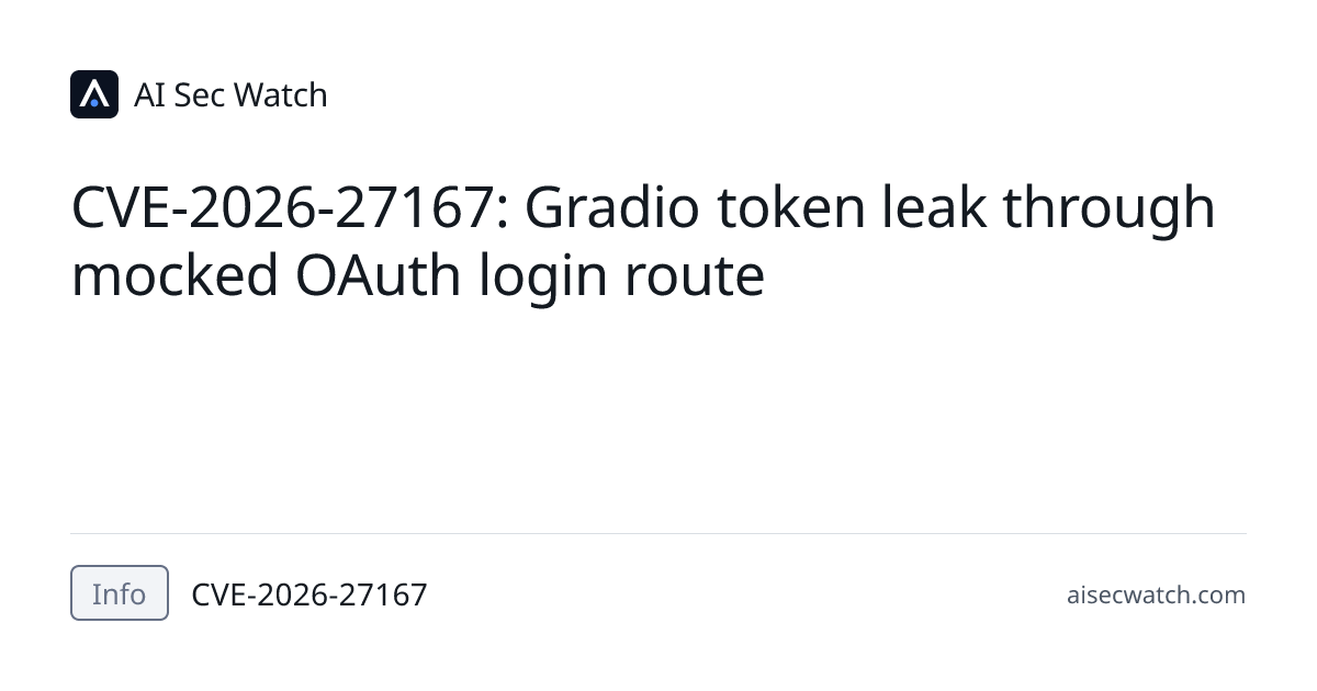 CVE-2026-27167: Gradio is an open-source Python package designed for ...